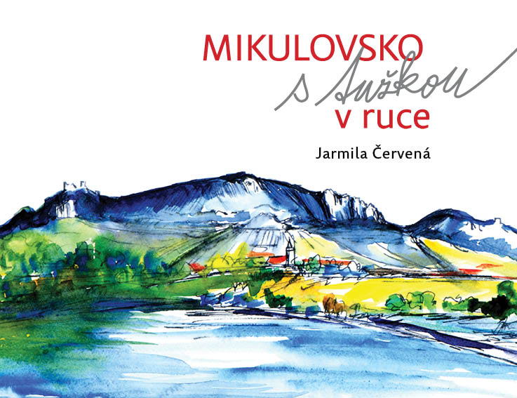 Mikulovsko with Pencil in Hand